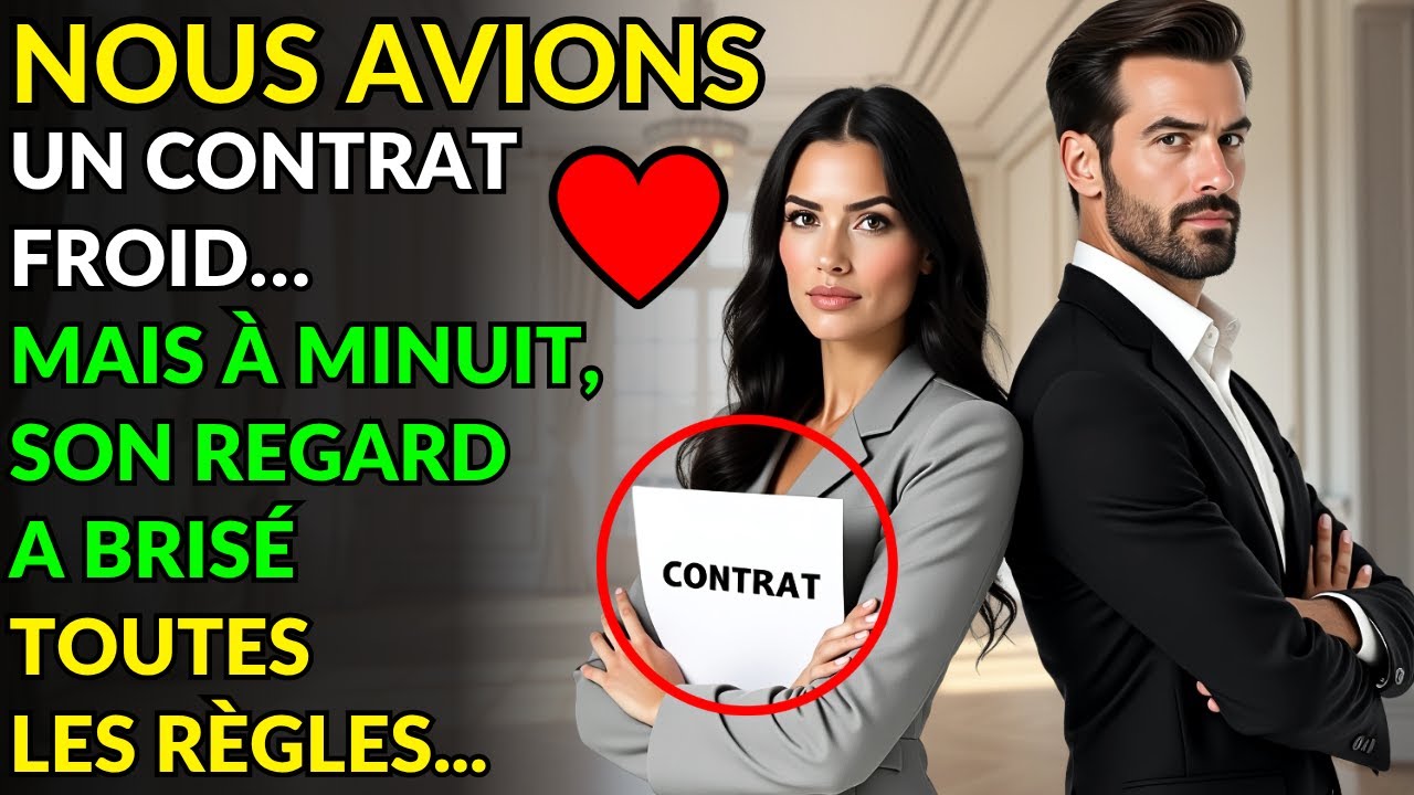 NOUS AVIONS UN CONTRAT FROID… MAIS À MINUIT, SON REGARD A BRISÉ TOUTES LES RÈGLES