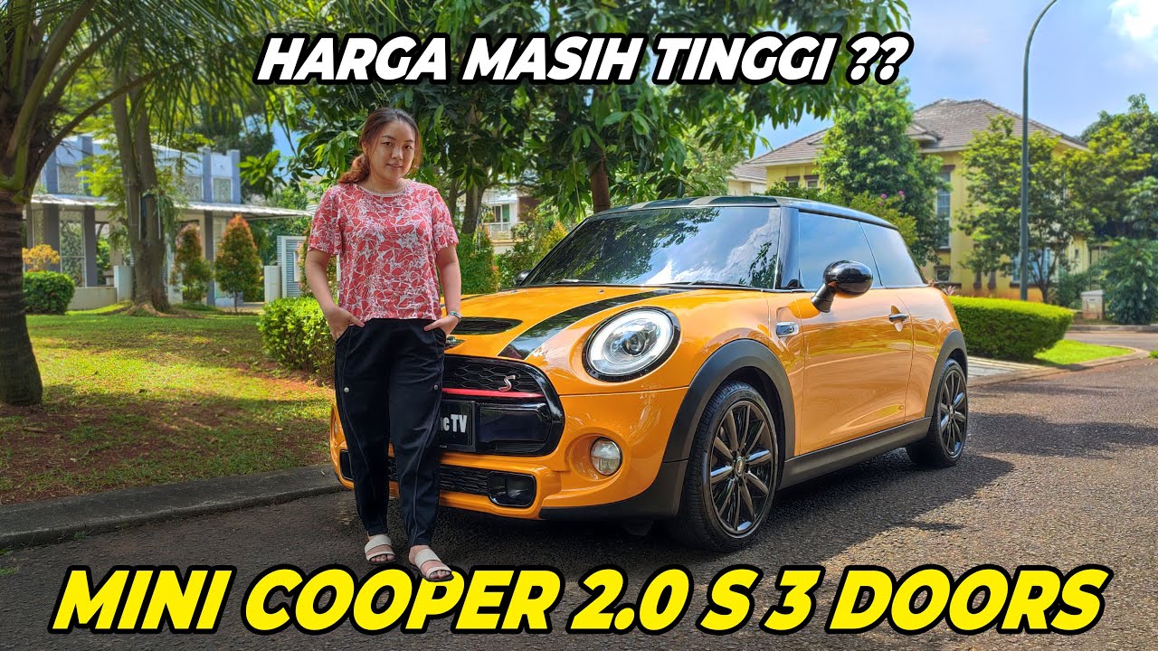 HARGA MASIH TINGGI ?? MINI COOPER 2.0 S 3 PINTU | REVIEW MOBIL | MELYSA AUTOFAME ❗❗