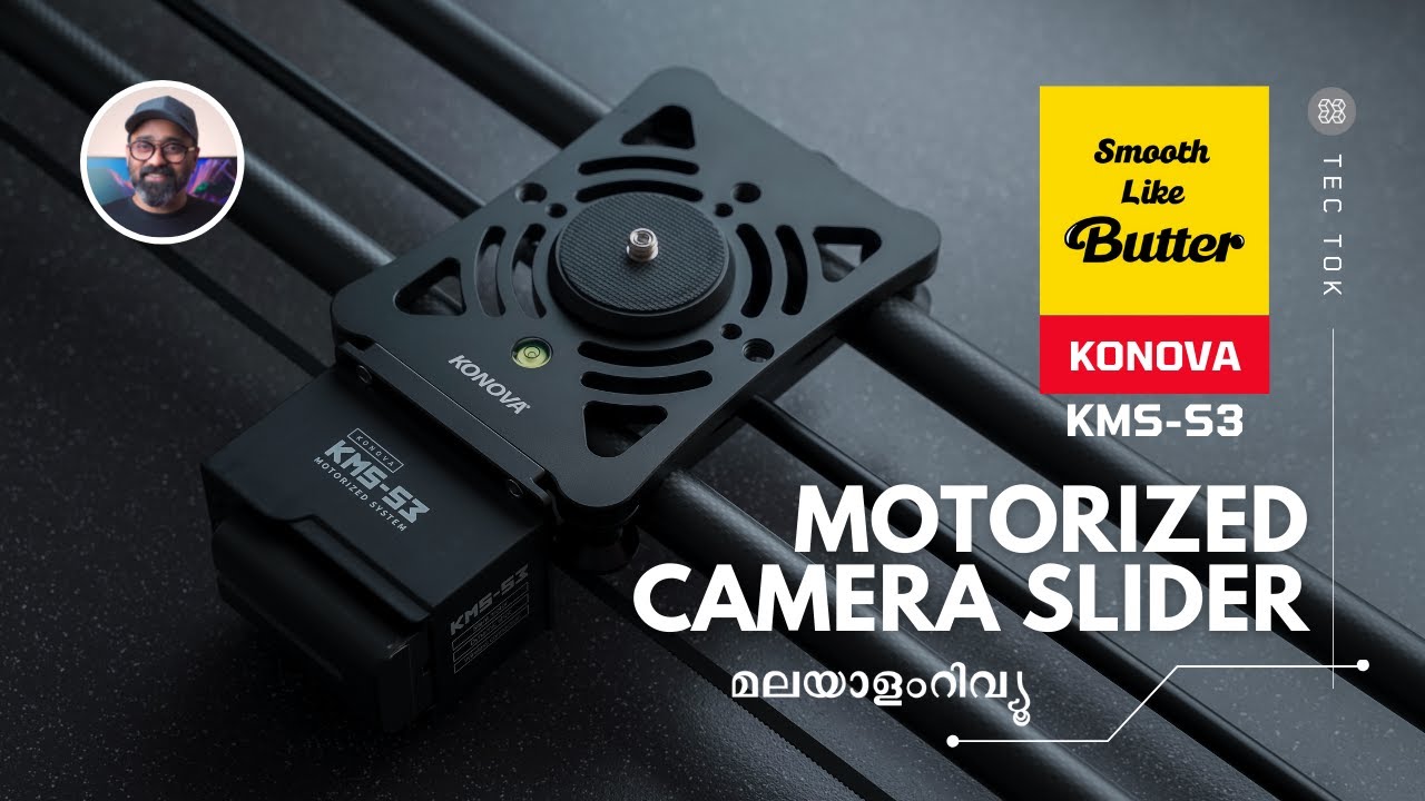 SMOOTH LIKE BUTTER! Konova Motorised Slider KMS-S3 - Malayalam Review- Tec Tok by Hareesh