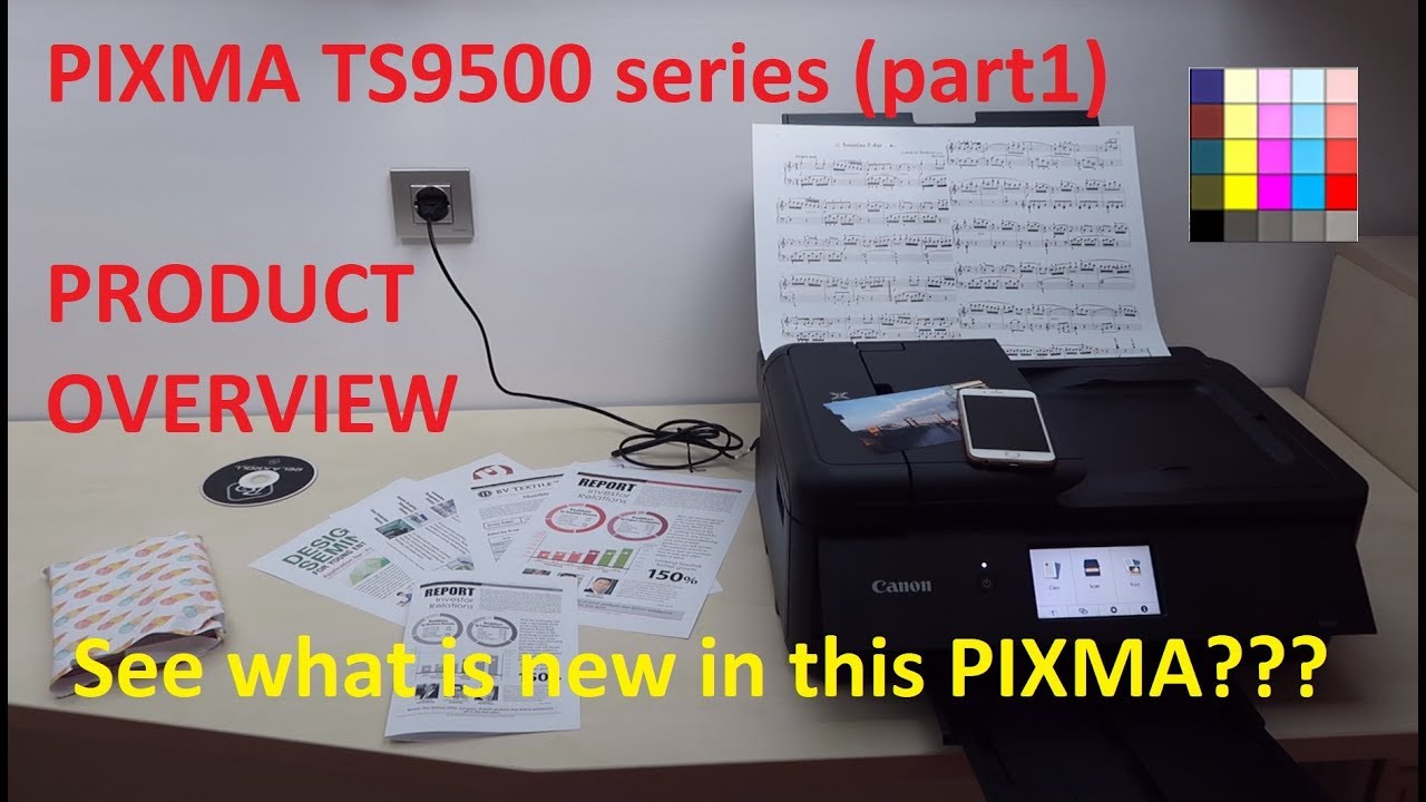PIXMA TS9500 TS9520 TS9550 TS9551 TS9560 TS9570 TS9580 (part1) - Product Overview of main features