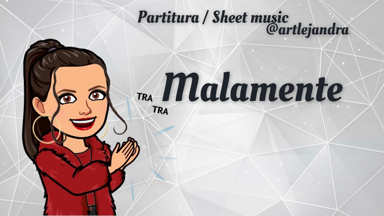 ROSALÍA - MALAMENTE (partitura/sheet music)
