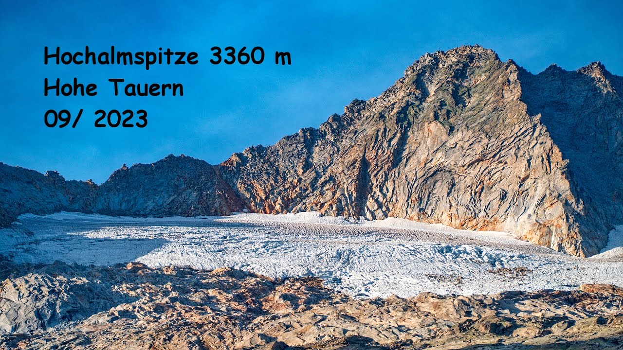 Hochalmspitze - 3360 m