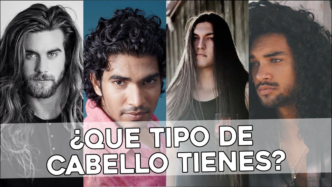 DIFERENTES TIPOS DE CABELLO | CABELLO LARGO HOMBRE