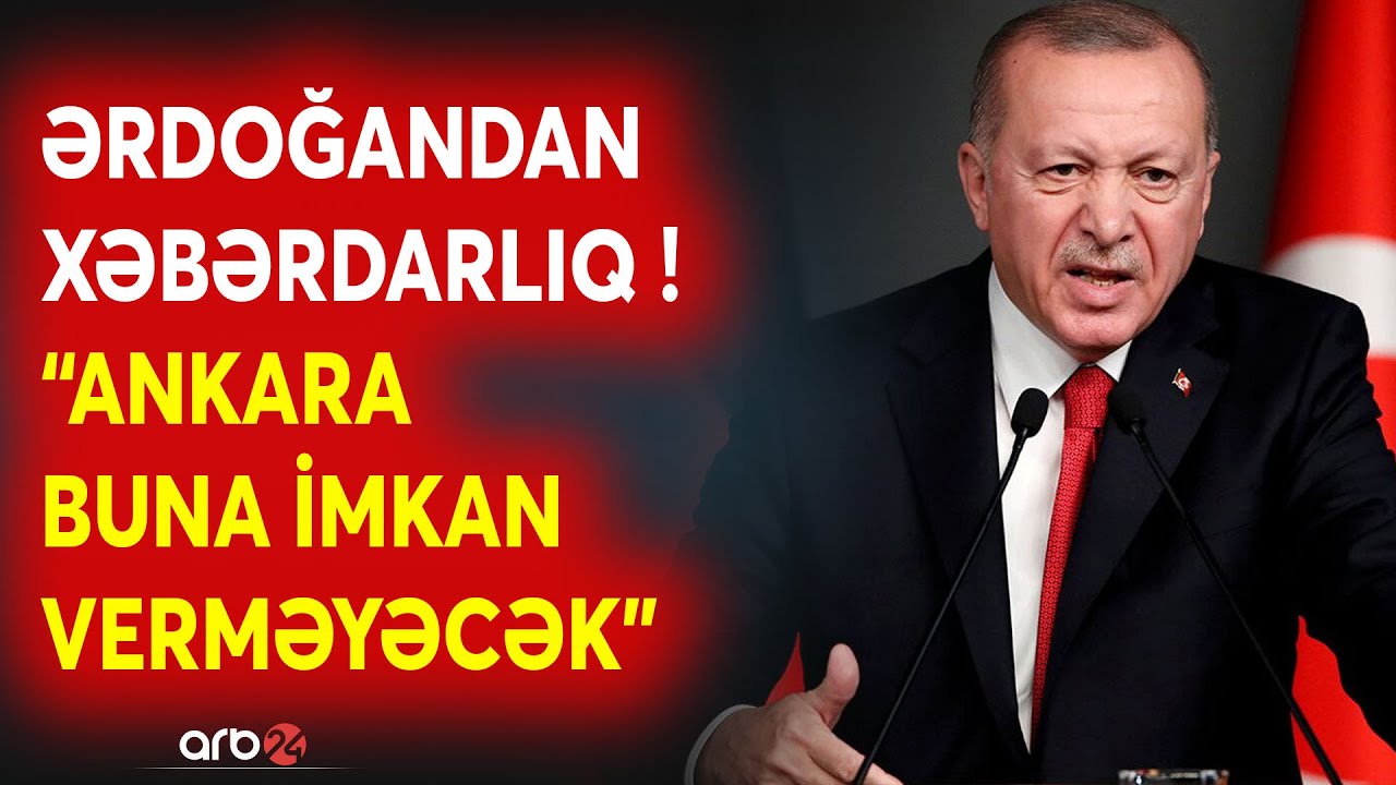 SON DƏQİQƏ! Ərdoğandan SƏRT XƏBƏRDARLIQ -Suriyada GƏRGİNLİK yenidən artdı -Ankaradan kritik müdaxilə