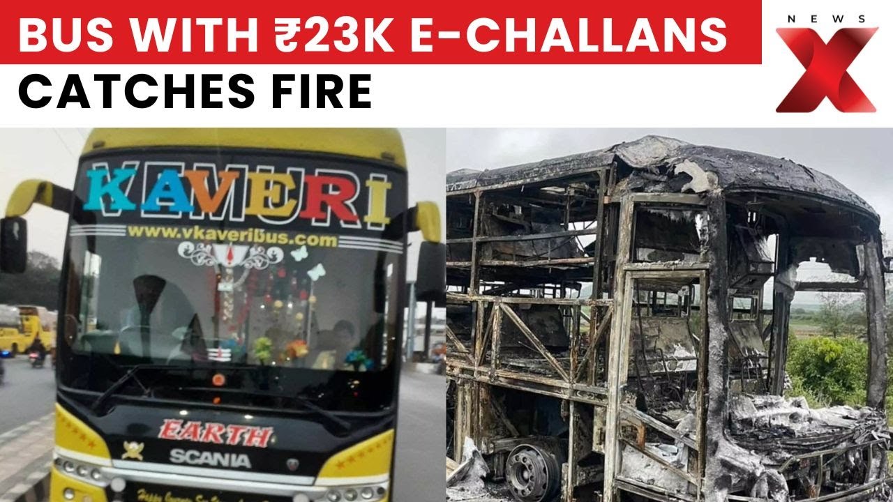 Hyderabad-Bengaluru Bus Blaze: 20 Dead, Vehicle Had 23K in Traffic Fines | NewsX