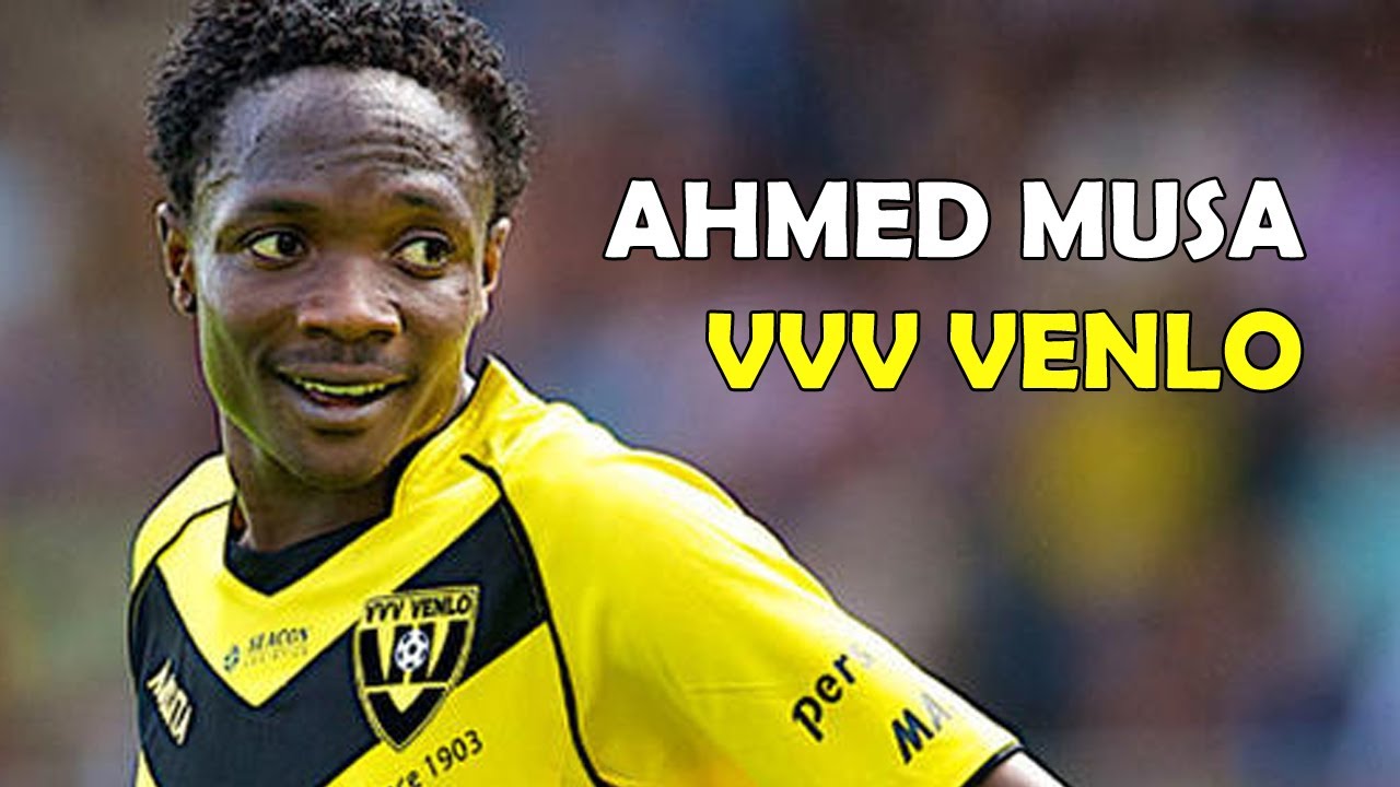 Ahmed Musa &bull; VVV Venlo &bull; Goals, skills and assists