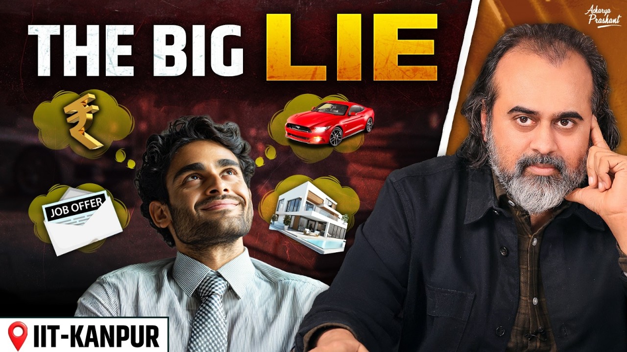 Self-Worth Is a Lie You've Been Sold || Acharya Prashant, IIT Kanpur (2025)