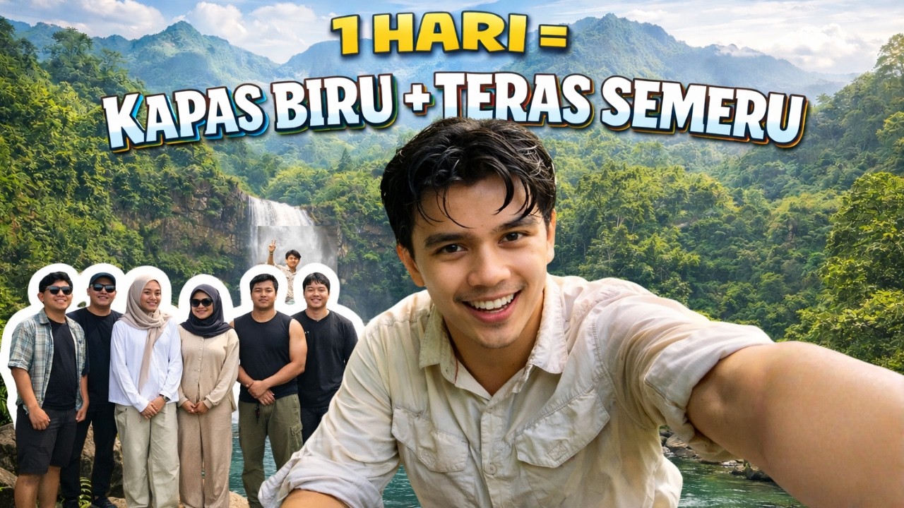 1 Hari Tembus 2, Kapas Biru + Teras Semeru