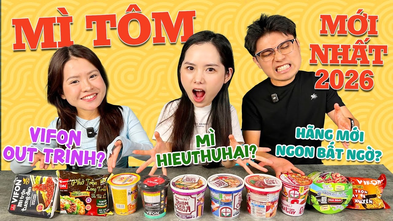 Team UT: &ldquo;Đại chiến&rdquo; m&igrave; ăn liền mới nhất 2026! M&Igrave; T&Ocirc;M MỚI NHẤT 2026 