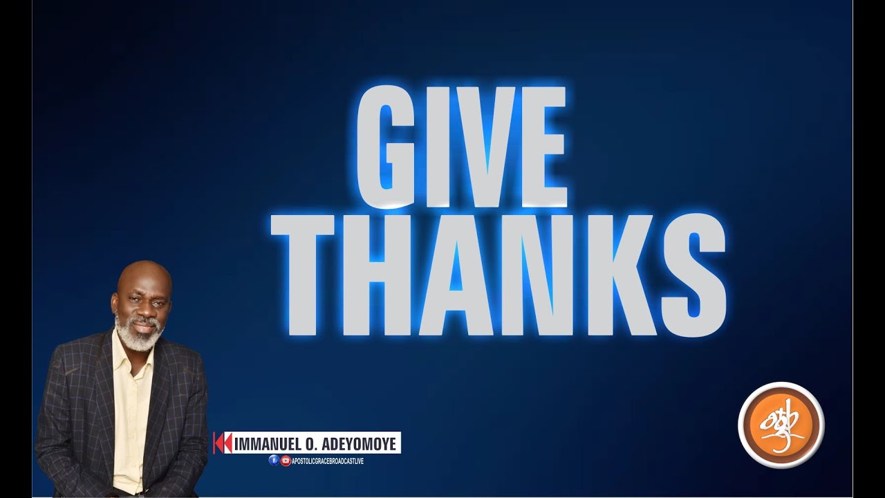 GIVE THANKS