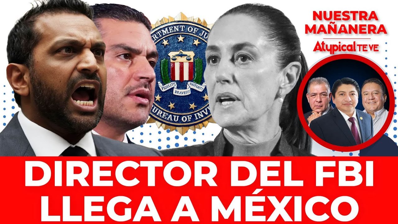 ¡ACORRALA A SHEINBAUM! Harfuch se reúne de emergencia con el director del FBI