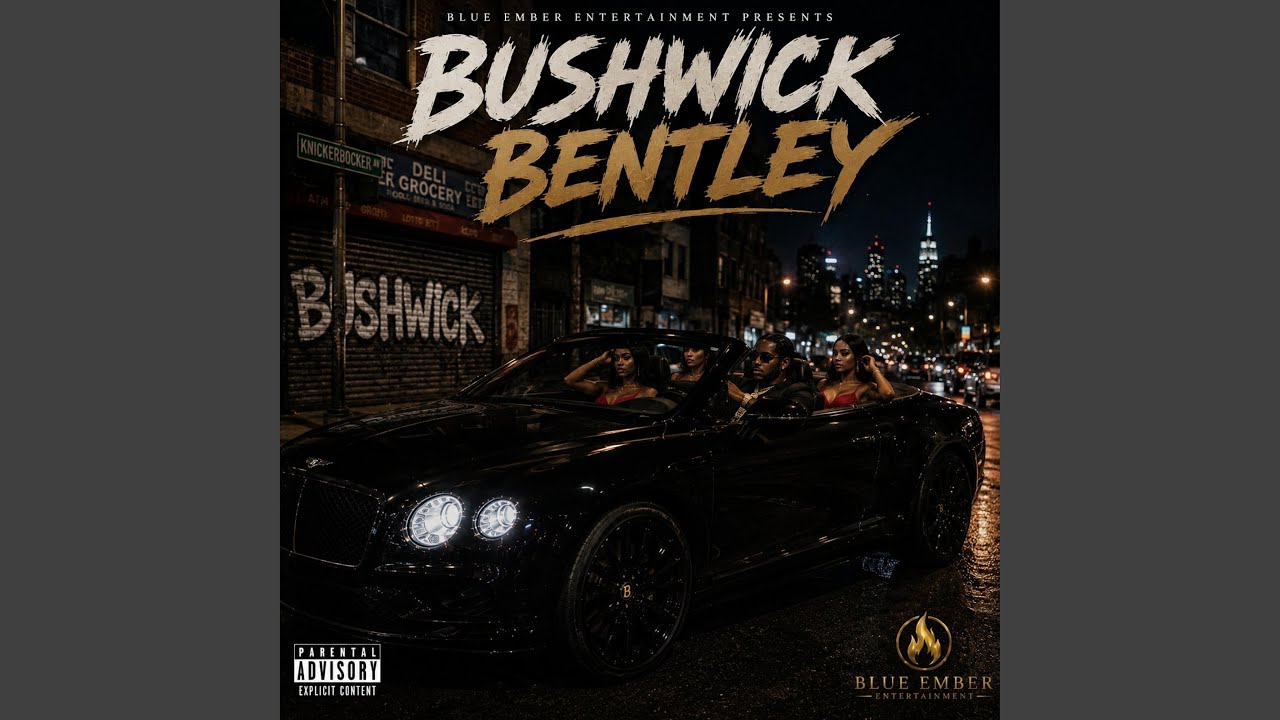 Bushwick Bentley