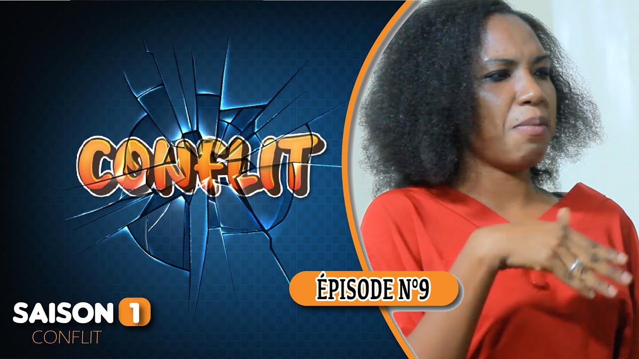 SÉRIE - CONFLIT - ÉPISODE 9 - 16 NOVEMBRE 20255