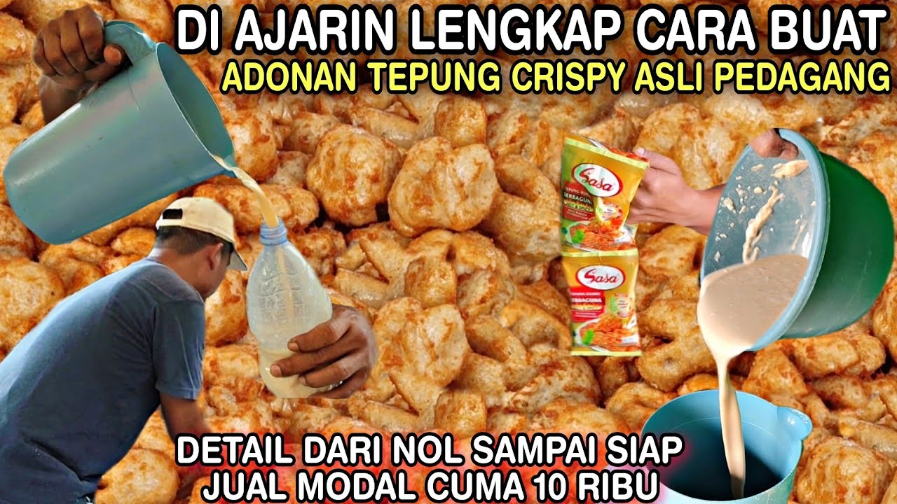 PELUANG USAHA MENJANJIKAN || MODAL 10rb UDAH SIAP JUALAN Lengkap DETAIL CARA MEMBUAT TEPUNG CRISPY