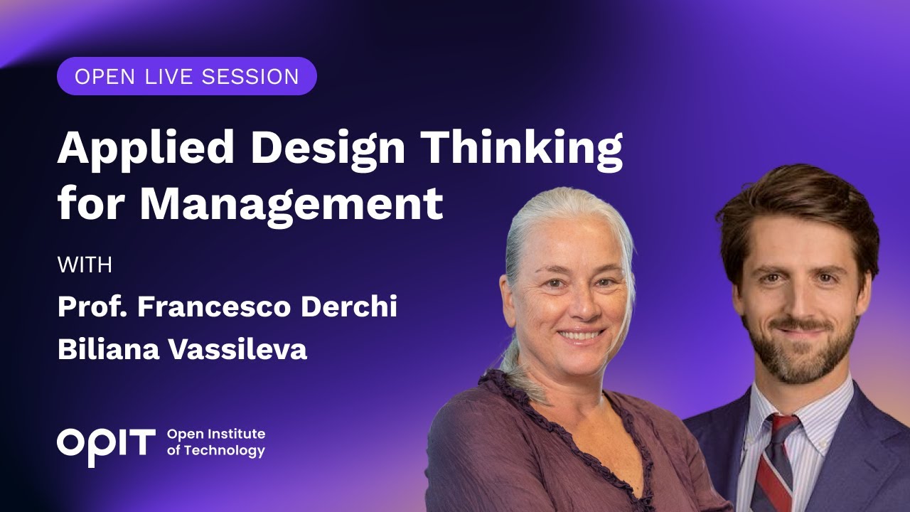OPIT Open Session - Applied Design Thinking for Management