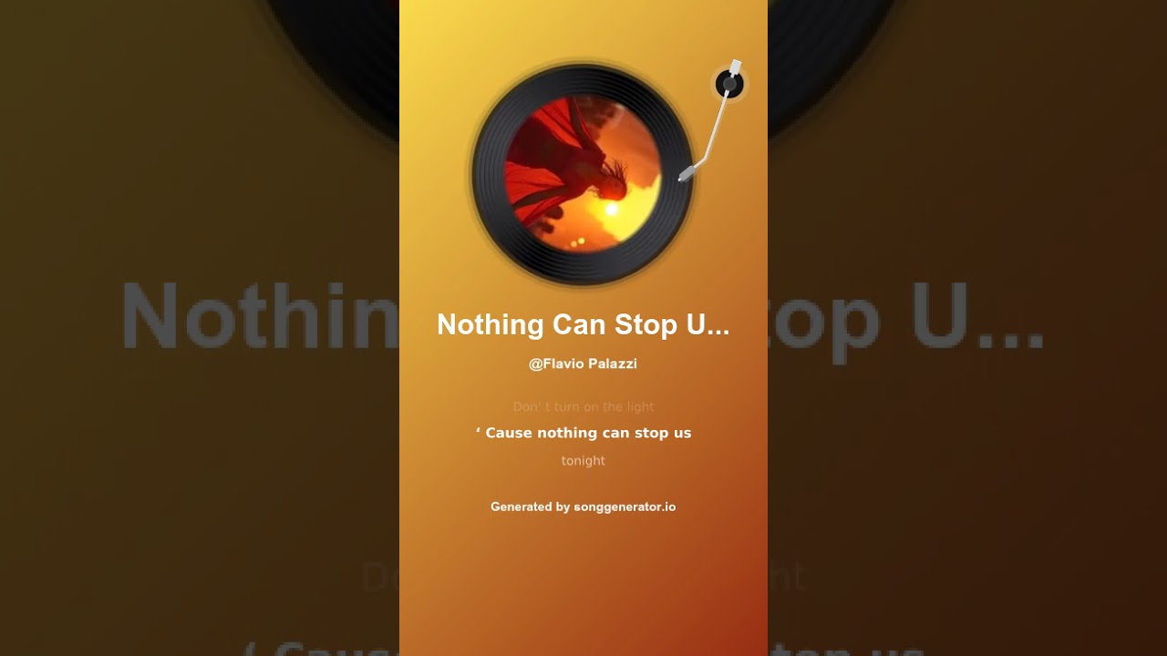 Nothing Can Stop Us Tonight