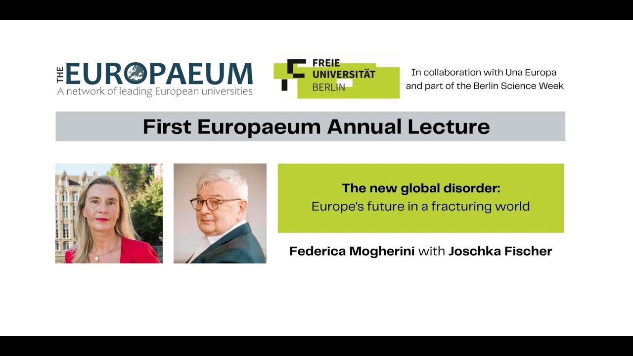 Europaeum Annual Lecture with Federica Mogherini and Joschka Fischer