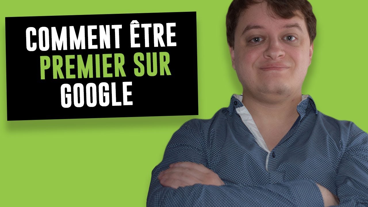 Comment être premier sur Google avec le SEO ?