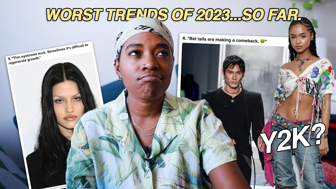 The Worst Trends of 2023 👀