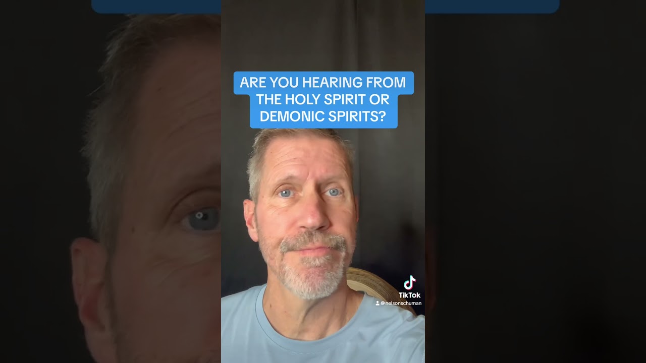 ARE YOU HEARING FROM THE HOLY SPIRIT OR DEMONIC SPIRITS?