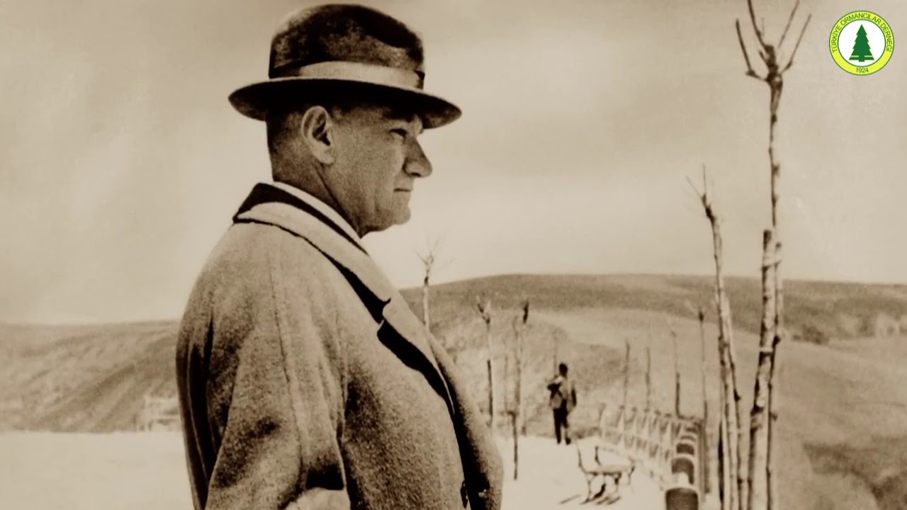 ATATÜRK VE ORMAN