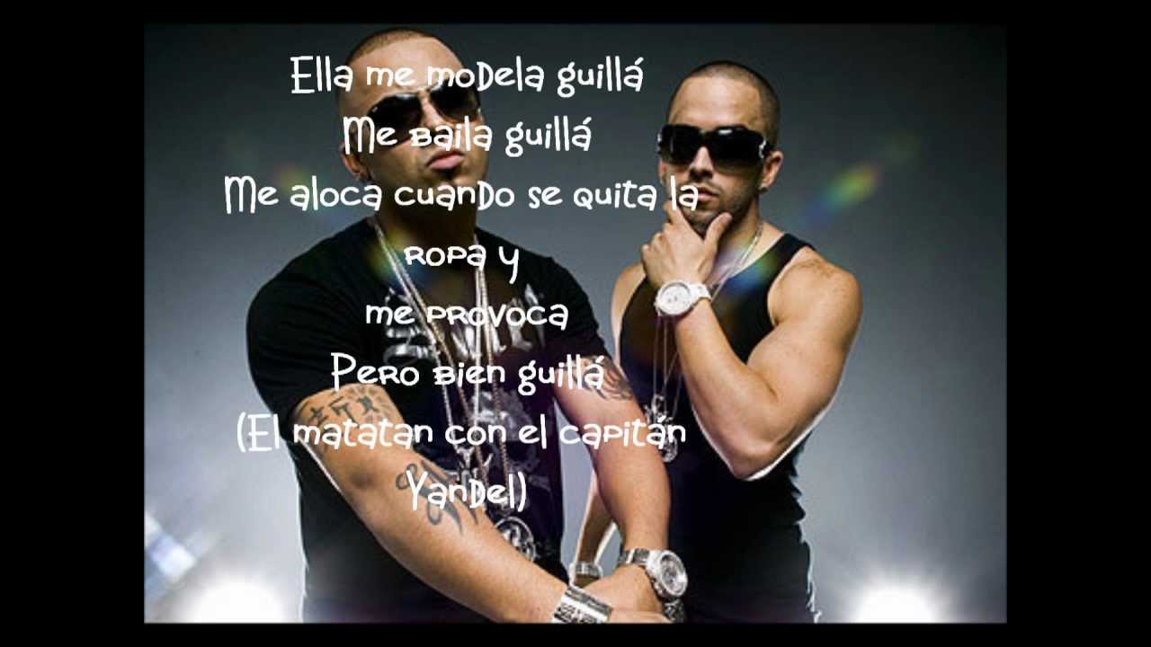 Wisin y Yandel Pegao lyrics/letras