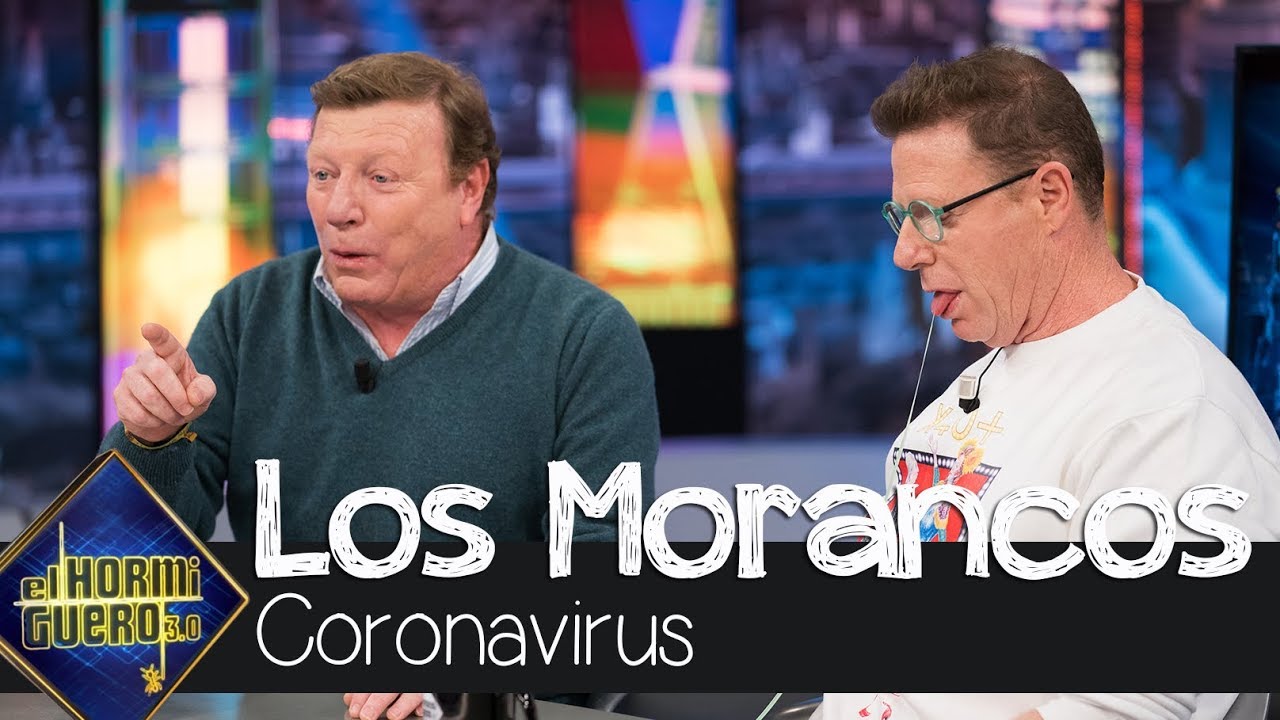 Los Morancos se ponen 'serios' con el Coronavirus - El Hormiguero 3.0