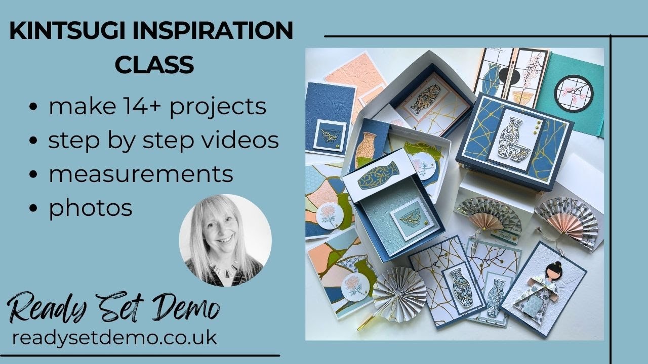 Kintsugi Inspirations Class - 14 projects using the Inspiring Imperfections bundle Stampin' Up!