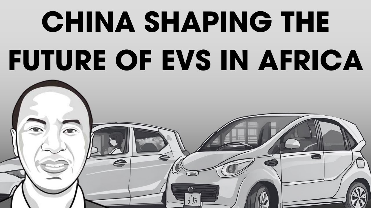 How China is Driving EV Adoption in Africa