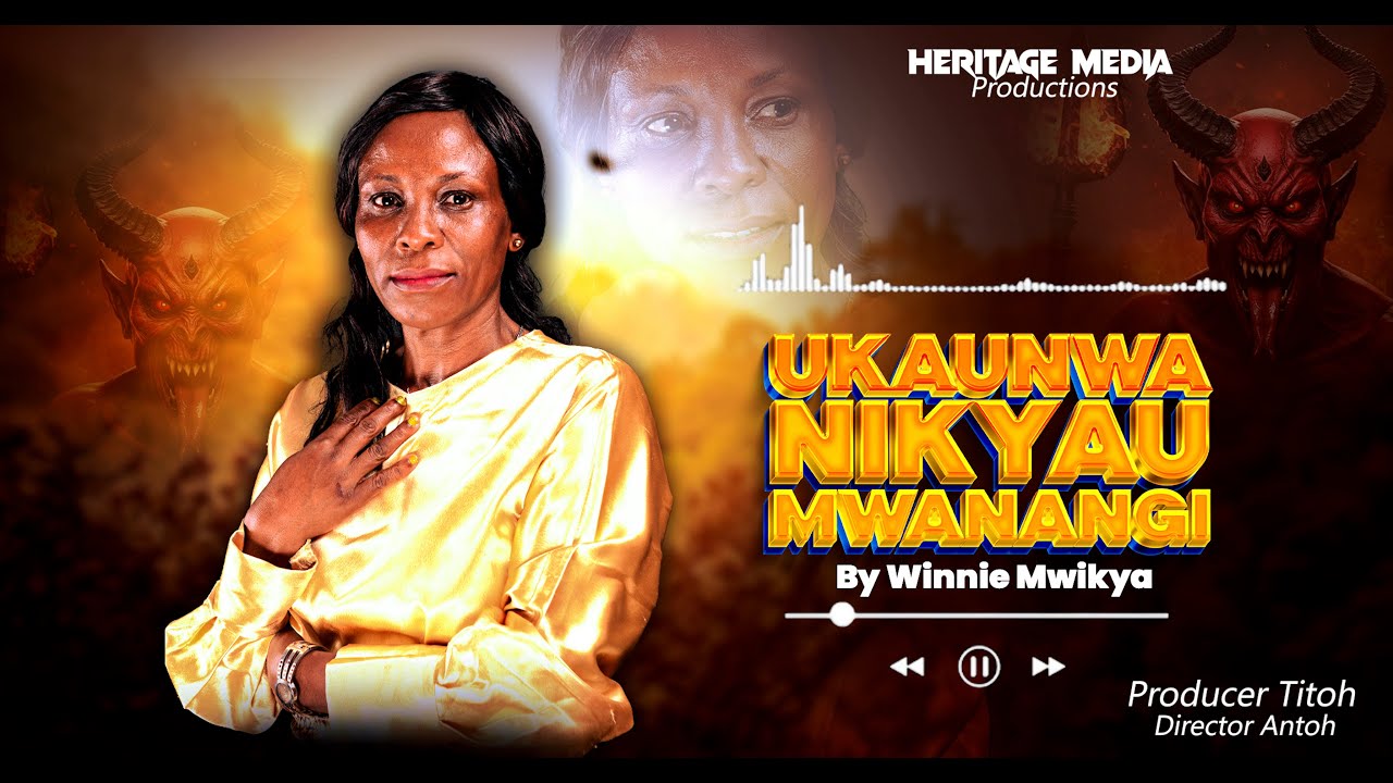 Winnie Mwikya - Ukaunwa ni kyau mwanangi (Official lyric video)