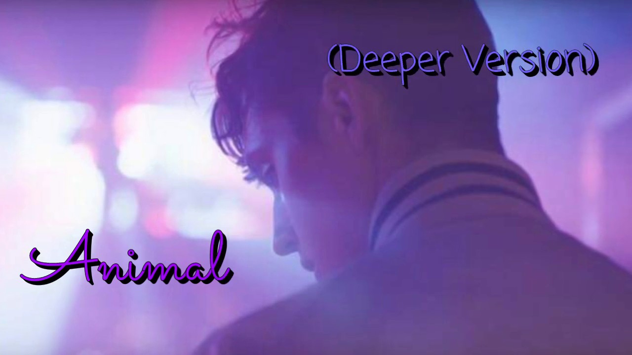 Nightcore - Animal (Deeper Version)
