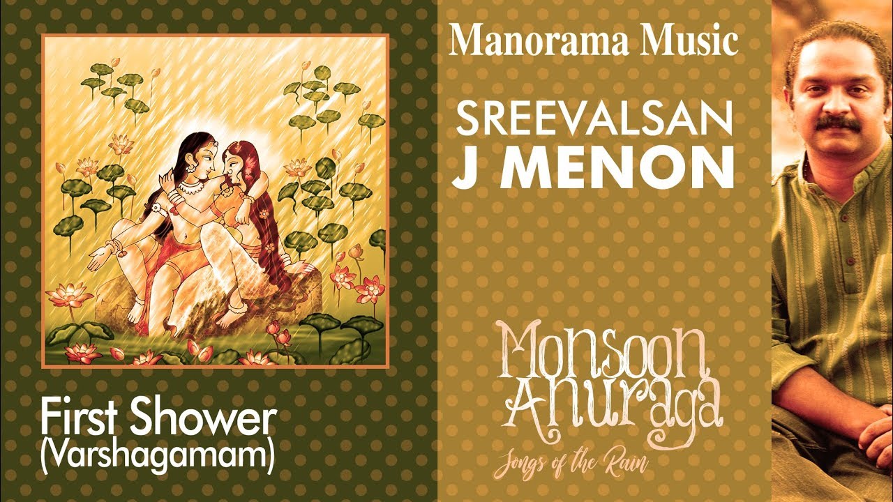 Mizhikkuneelanjana | First Shower (Varshagamam) |Monsoon Anuraga (Songs Of The Rain)