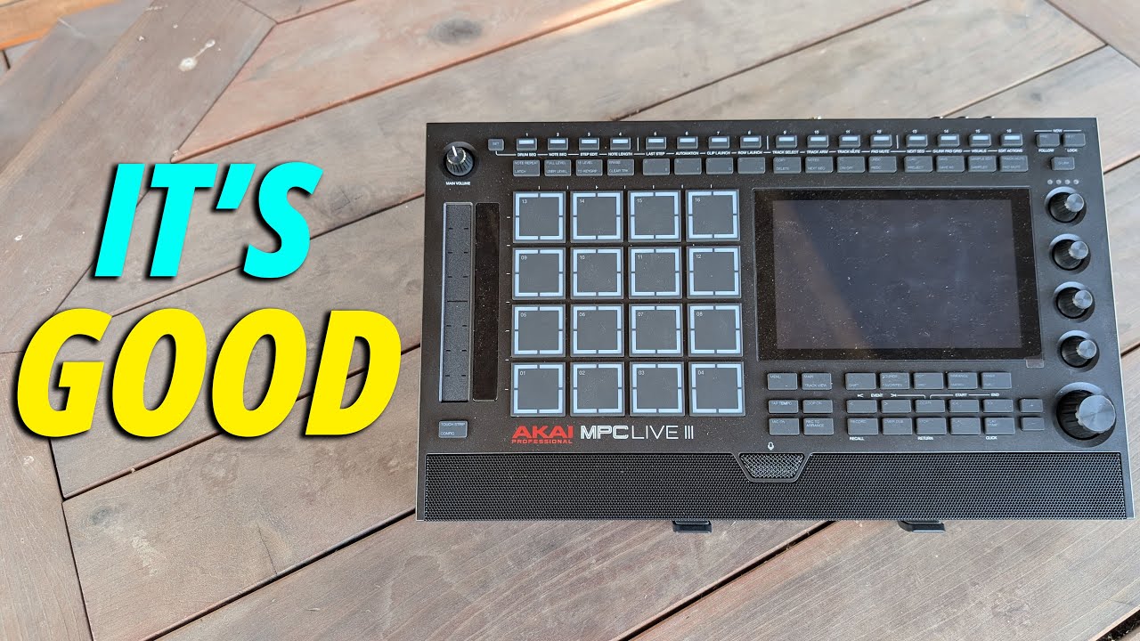 The MPC Live III is Good