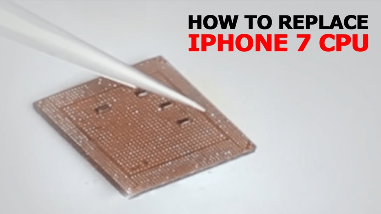 How to Replace iPhone7 CPU （with English subtitle）