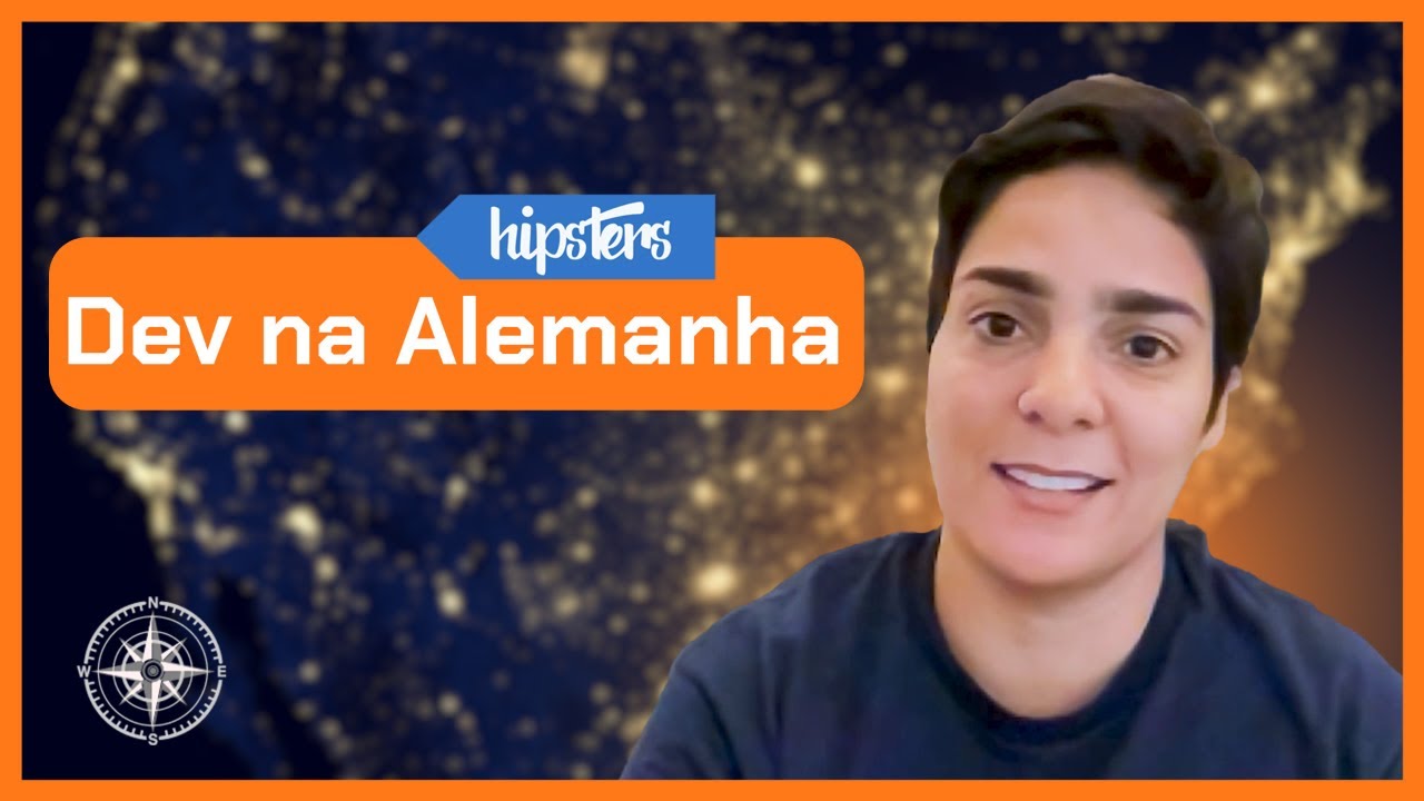Como é trabalhar como desenvolvedora na Alemanha| Hipsters: Carreiras no Exterior