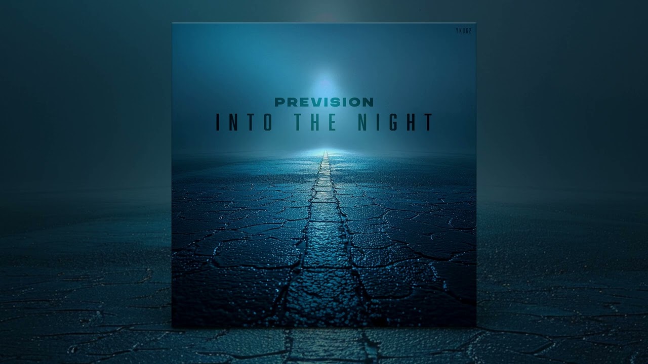 Prevision - Into The Night
