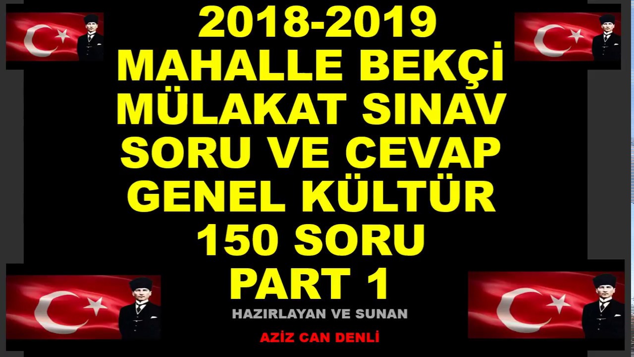 ÇARŞI VE MAHALLE BEKÇİ MÜLAKAT SINAV SORU VE CEVAP  PART 1