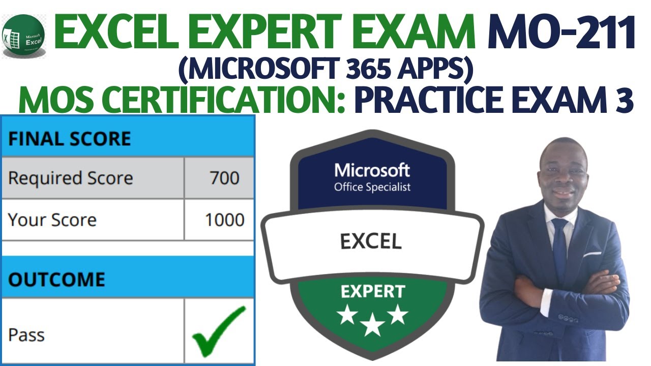 EXCEL Expert Exam MO-211  (Microsoft 365 Apps) MOS Certification: PRACTICE EXAM 3