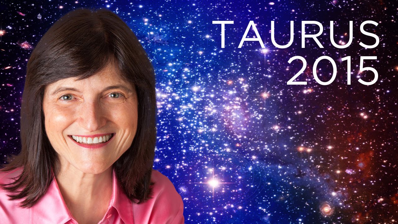 TAURUS 2015 - Year Ahead - Barbara Goldsmith
