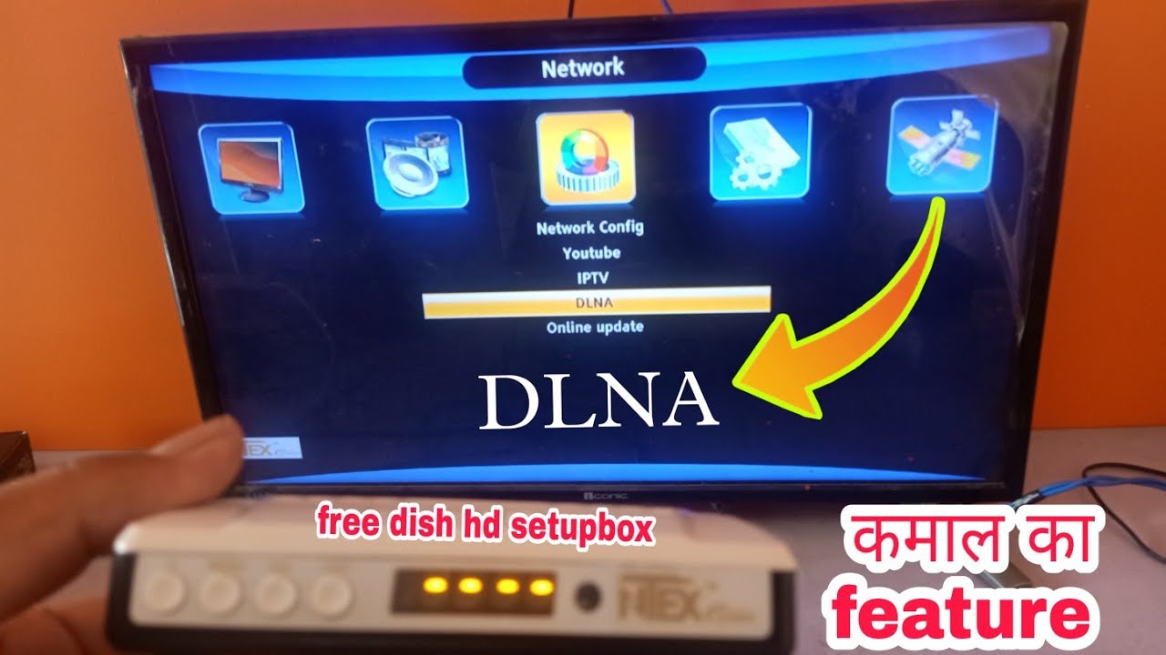 free dish setupbox पर मिलने वाला एक कमाल का feature DLNA किसी भी टीवी को बनाइए Smart..