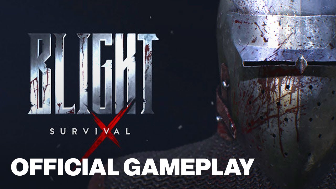 Blight: Survival &ndash; Official Gameplay Reveal