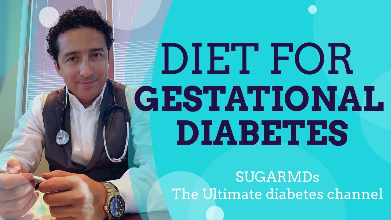 GESTATIONAL Diabetes. What to Eat to Control it? SugarMD