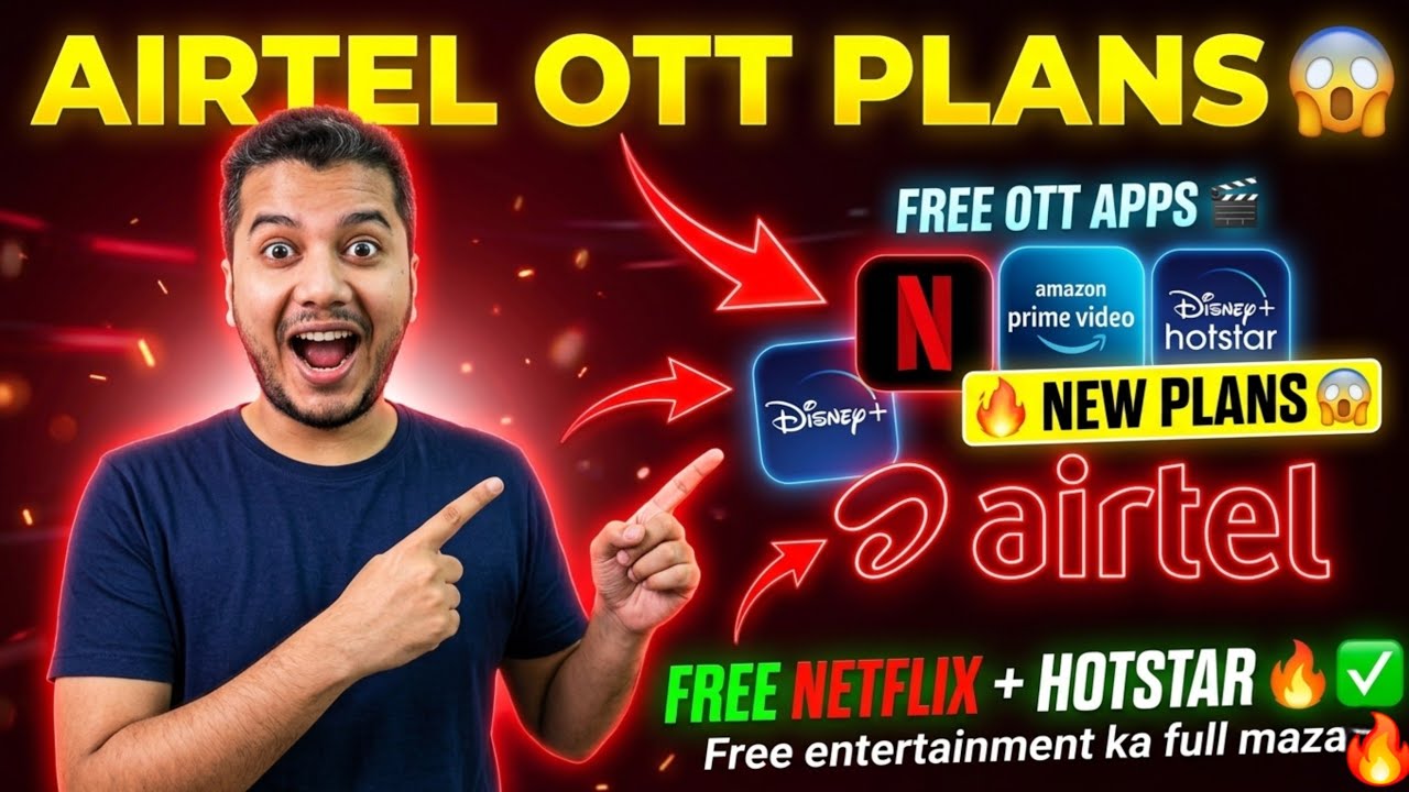 Airtel OTT Plans 😱 Free Netflix + Hotstar + Prime | Sabse Sasta Plan 2026