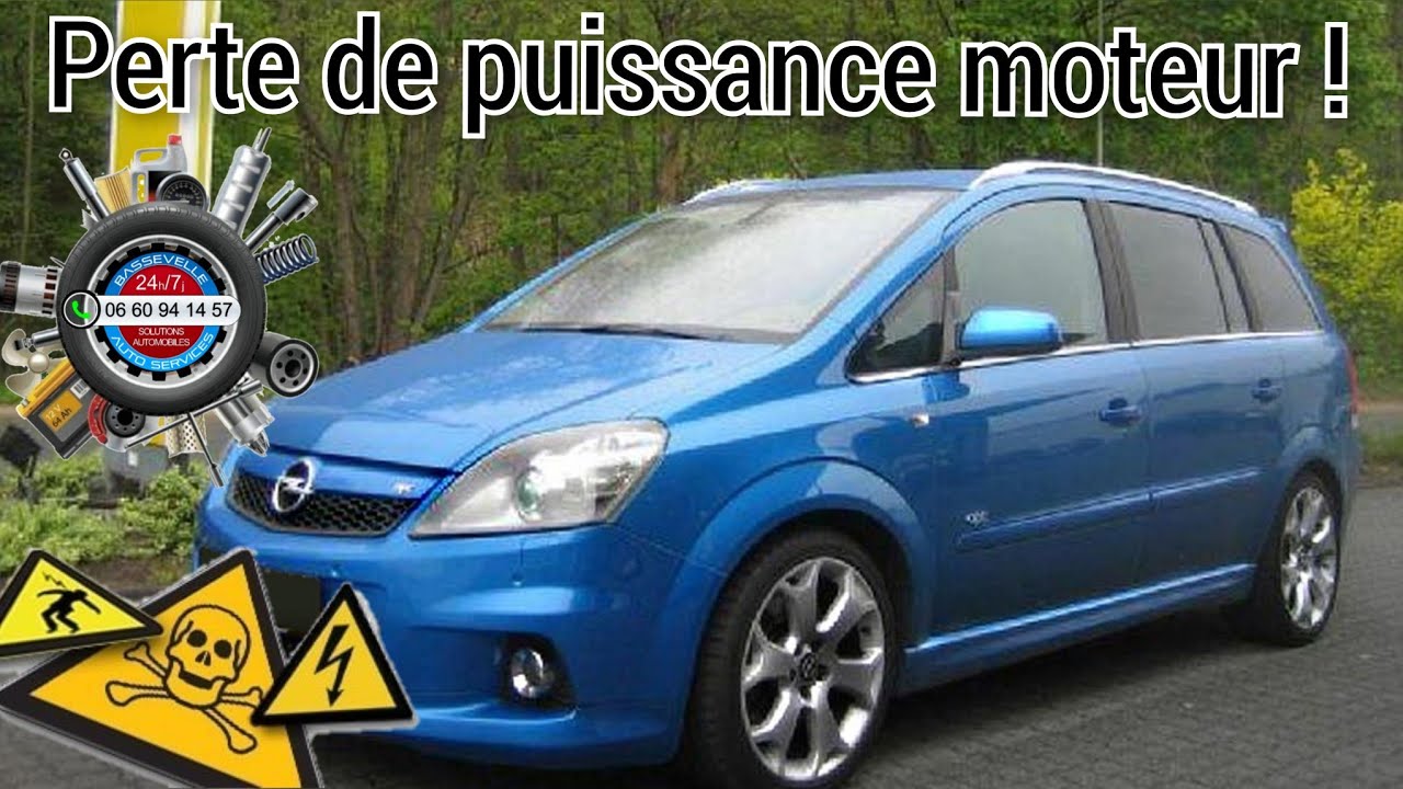 OPEL Zafira diesel, perte importante de puissance, quels solutions ? Plusieurs possibilités : FAP...