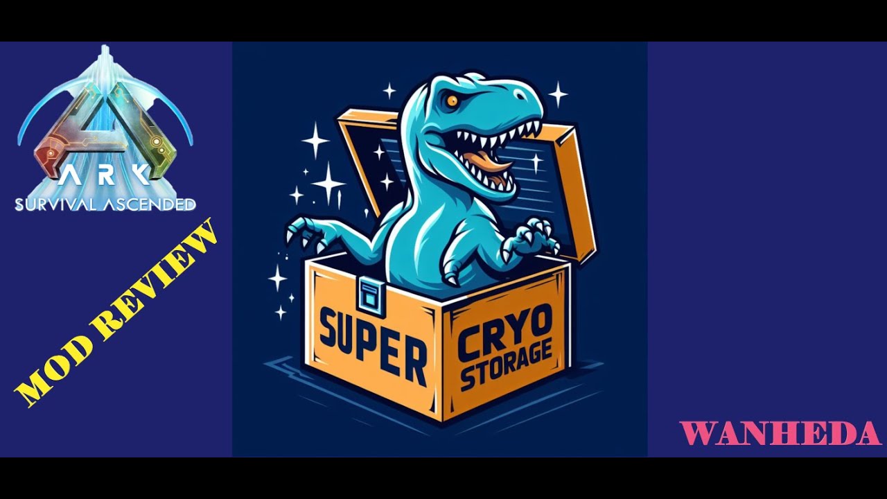 Ark Ascended Mod Review Super Cryo Storage UPDATED