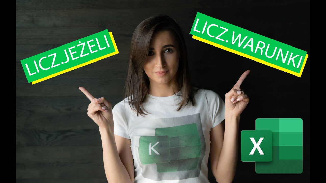 Funkcja LICZ.JEŻELI i LICZ.WARUNKI - Excel