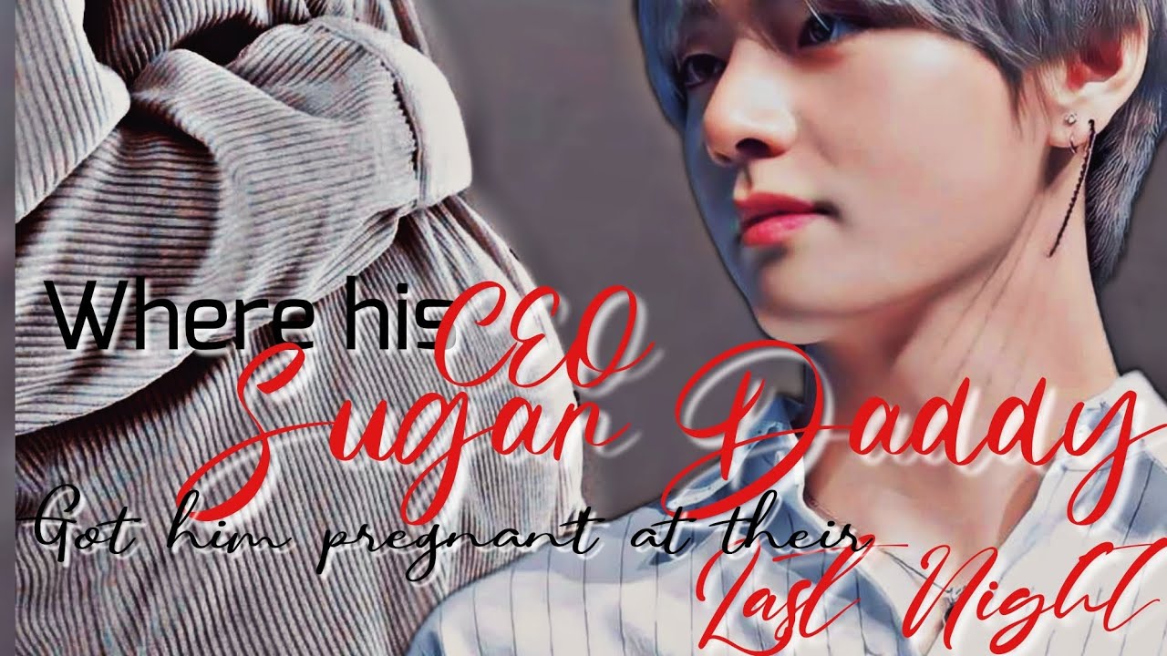 When scary CEO sugar daddy got the model pregnant at their last night | Taekook Oneshot