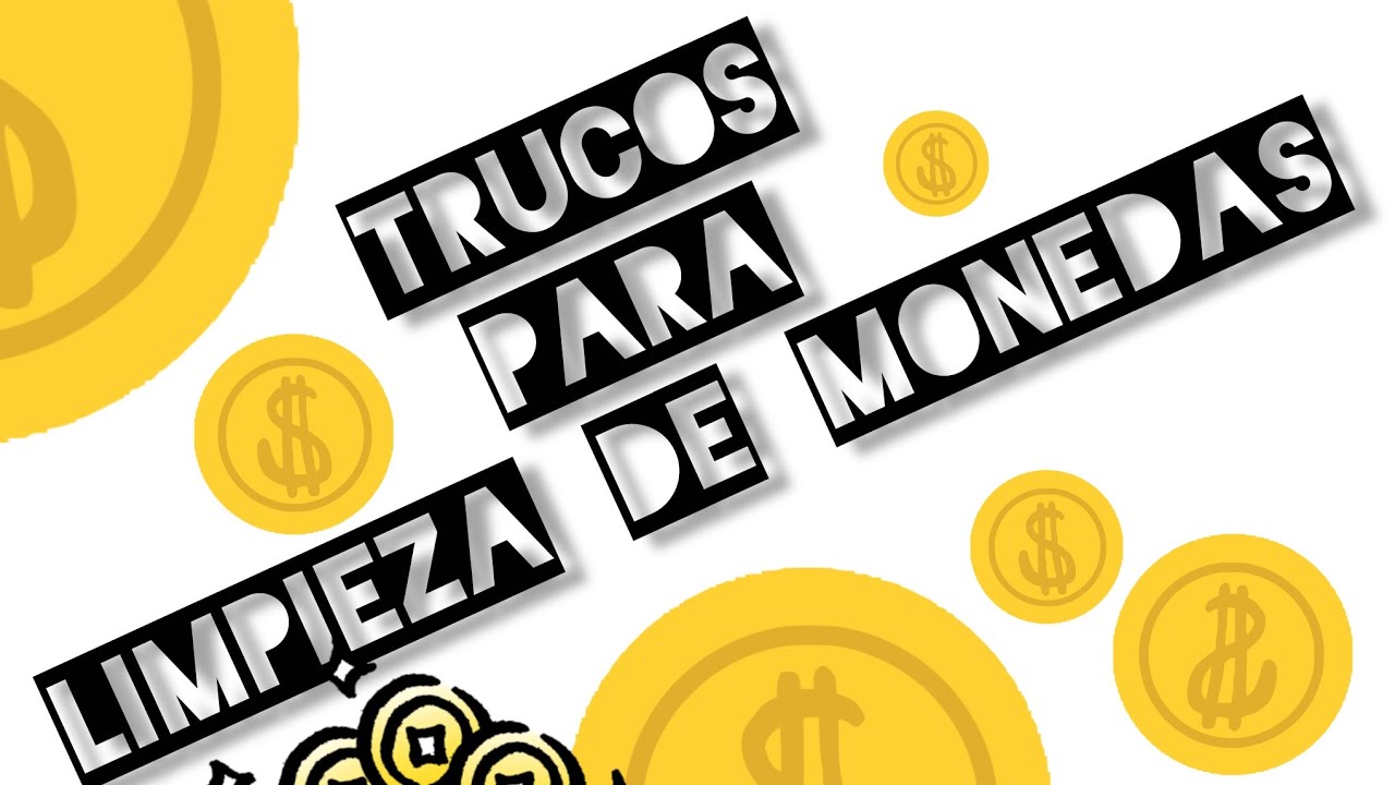 TRUCOS de limpieza de monedas y otro tipo de piezas metálicas