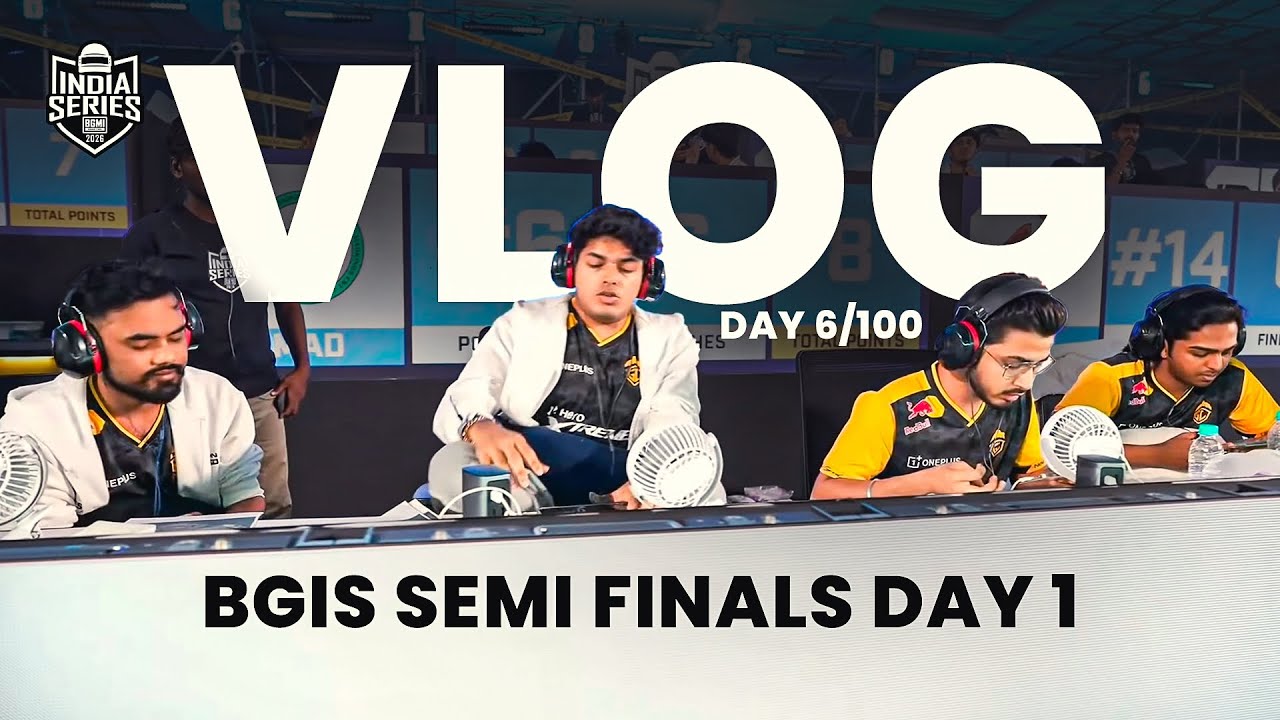 BGIS SEMI FINALS DAY 1 - VLOG 6
