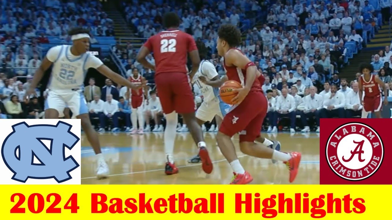 #10 Alabama vs #20 North Carolina Basketball Game Highlights 12 4 2024